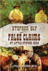 False Claims at the Little Stephen Mine - Book