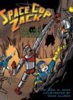 Space Cop Zack : The Lost Treasure of Zandor - Book