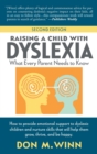 Raising a Child with Dyslexia : What Every Parent Needs to Know - Book