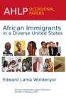 African Immigrants in a Diverse United States - Book