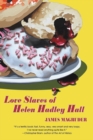 Love Slaves of Helen Hadley Hall - Book