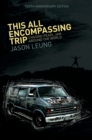 This All Encompassing Trip (Chasing Pearl Jam Around The World) - Book
