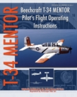 Beechcraft T-34 Mentor Pilot's Flight Operating Instructions - Book