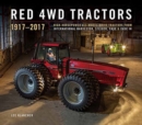 Red 4wd Tractors 1957 - 2017 : High-Horsepower All-Wheel-Drive Tractors from International Harvester, Steiger, Case and Case Ih - Book