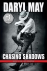 Chasing Shadows - Book