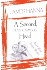 A Second, Less Capable, Head : And Other Rogue Stories - Book