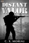 Distant Valor : A Novel - eBook