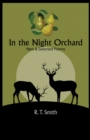 In the Night Orchard : Selected Poems - Book