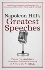 Napoleon Hill's Greatest Speeches : An Official Publication of the Napoleon Hill Foundation - Book