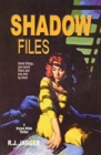 Shadow Files - Book