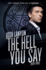 Hell You Say: The Adrien English Mysteries 3 - eBook