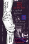 Who's Afraid Of The Big Bad Wolf? - A Handbook On How To Defeat The 1% - Book