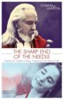 The Sharp End of the Needle (Dealing with Diabetes, Dialysis, Transplant and the Medical Field) - Book