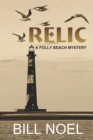 Relic : A Folly Beach Mystery - Book