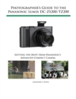 Photographer's Guide to the Panasonic Lumix Dc-Zs200/Tz200 - Book