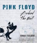 Pink Floyd : Behind the Wall - Book