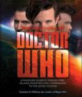 Who'S Who of Doctor Who : A Whovian's Guide to Friends, Foes, Villains, Monsters, and Companions to the Good Doctor - Book