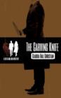 The Carving Knife, a Seth and Ava Mystery - Book