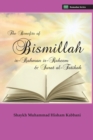 The Benefits of Bismillahi 'r-Rahmani 'r-Raheem & Surat Al-Fatihah - Book