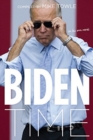 Biden Time : Crazy Uncle Joe in His Own Words - Book