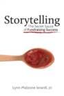 Storytelling : The Secret Sauce of Fundraising Success - Book