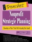 Nonprofit Strategic Planning : Develop a Plan That Will Actually Be Used! - Book
