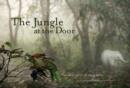 Jungle at the Door : A Glimpse of Wild India - Book