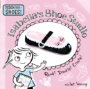 Isabella's Shoe Studio : Read! Doodle! Create! - Book