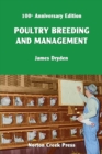 Poultry Breeding and Management : The Origin of the 300-Egg Hen - Book