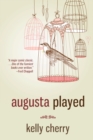 Augusta Played - eBook