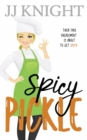 Spicy Pickle : A Fake Engagement Romantic Comedy - Book