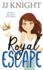 Royal Escape : A Romantic Comedy - Book