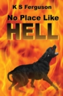 No Place Like Hell - Book