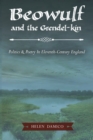 Beowulf and the Grendel-Kin : Politics and Poetry in Eleventh-Century England - Book