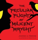 The Peculiar Plight of Milicent Wryght - Book