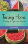 Tasting Home : Coming of Age in the Kitchen - eBook
