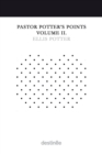 Pastor Potter's Points Volume II - Book