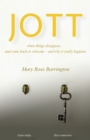 Jott : When Things Disappear - Book