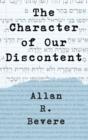 The Character of Our Discontent - eBook