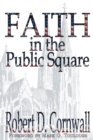 Faith in the Public Square - eBook