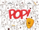 Pop! : Otto, the Kernel Who Didn't Pop - Book