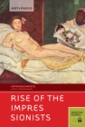 Art + Paris Impressionist Rise of the Impressionists - eBook