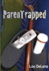 Parentrapped - Book