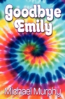 Goodbye Emily - Book