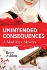 Mad Max : Unintended Consequences - Book