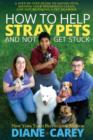 How to Help Stray Pets and Not Get Stuck - Book
