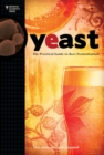 Yeast : The Practical Guide to Beer Fermentation - eBook