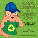 Calvin Compost in Organic City - Book
