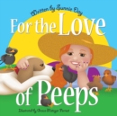 For the Love of Peeps - Book