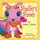 Shelby's Shoes - Book